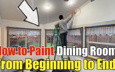 How To Paint A Dining Room with Lots of Windows Using Basic Hand Tools: Step-by-Step DIY Guide